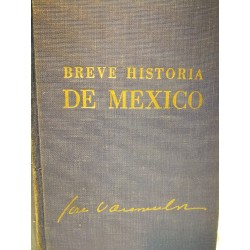 BREVE HISTORIA DE MÉXICO