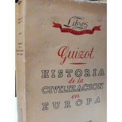 HISTORIA DE LA CIVILIZACIÓN EUROPEA (Desde la Caída del  Imperio Romano hasta la Revolución Francesa)