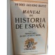 MANUAL DE HISTORIA DE ESPAÑA 3 Tomos