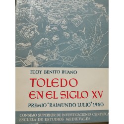 TOLEDO EN EL SIGLO XV "Premio Raimundo Lulio 1960"