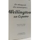 LA ALIANZA DE DOS MONARQUÍAS : WELLINGTON EN ESPAÑA