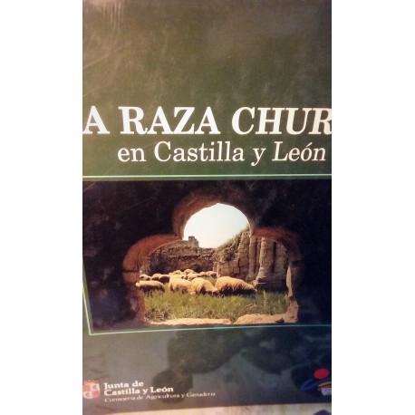 LA RAZA CHURRA EN CASTILLA Y LEÓN