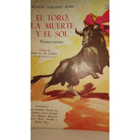 EL TORO, LA MUERTE Y EL SOL Poemas Taurinos