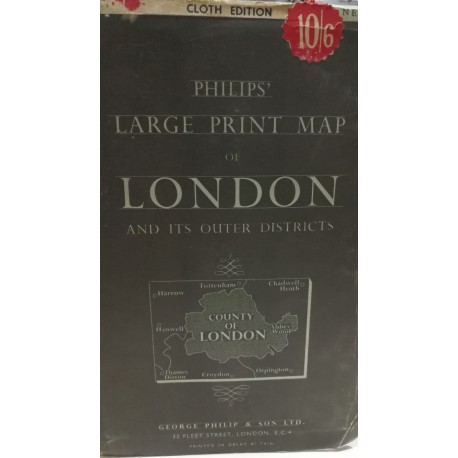 PHILIPS' NEW LARGE PRINT MAP of LONDON and ITS OUTER DISTRICTS