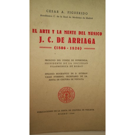 EL ARTE Y LA MENTE DEL MUSICO  J. C.de ARRIAGA (1806-1826)