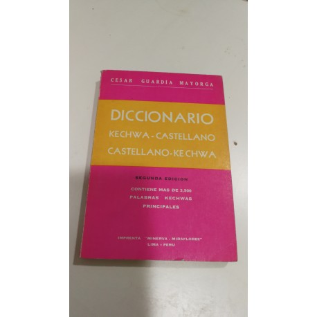 DICCIONARIO KETCHWA-CASTELLANO CASTELLANO-KETCHWA