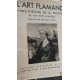 L'ART FLAMAND (de VAN EYCK a BRUEGEL)