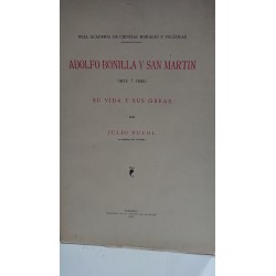 ADOLFO BONILLA Y SAN MARTÍN (1875-1926) Su Vida y sus Obras