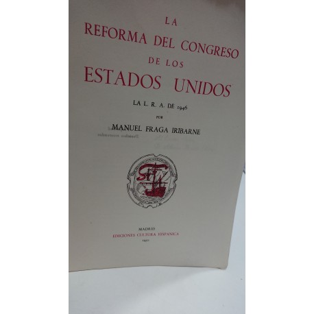 LA REFORMA DEL CONGRESO DE ESTADOS  UNIDOS