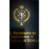 EL REGIMIENTO DE INGENIEROS Y LA CIUDAD DE SEVILLA