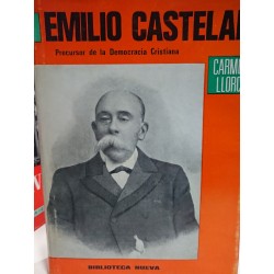 EMILIO CASTELAR Precursor de la Democracia Cristiana