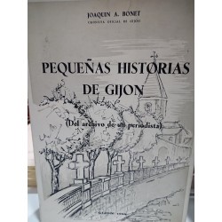 PEQUEÑAS HISTORIAS DE GIJÓN Del archivo de un periodista