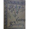 CUENTOS SELECTOS Originales de Reputadísimos Autores Modernos