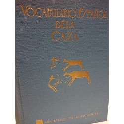 VOCABULARIO ESPAÑOL DE LA CAZA