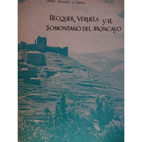 BAECQUER, VERUELA Y EL SOMONTANO DEL MONCAYO