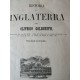 HISTORIA DE INGLATERRA Continuada hasta 1815 por Ch. Coote y desde esta época hasta el reinado de Victoria I