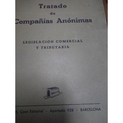 TRATADO DE COMPAÑÍAS ANÓNIMAS Legislación Comercial Tributaria