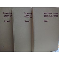 MONUMENTOS ESPAÑOLES 3 Tomos Catálogo de los Declarados Histórico- Artístico 1844-1953