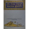THE LONG ISLAND MENU GUIDE