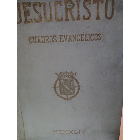 JESUCRISTO CUADROS EVANGÉLICOS