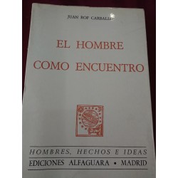 EL HOMBRE COMO ENCUENTRO