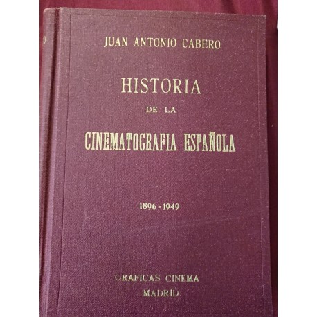 HISTORIA DE LA CINEMATOGRAFÍA ESPAÑOLA 1896-1948