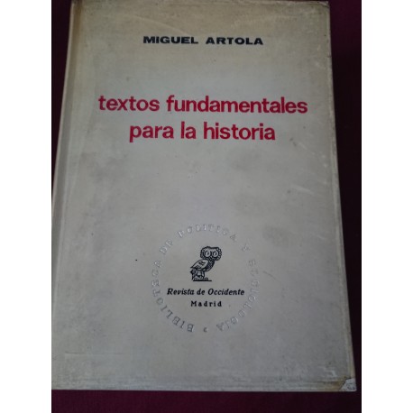 TEXTOS FUNDAMENTALES PARA LA HISTORIA