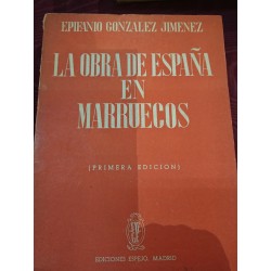 LA OBRA DE ESPAÑA EN MARRUECOS