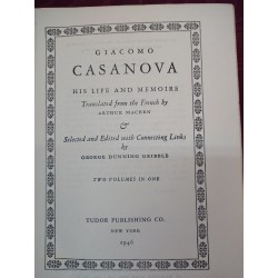 GIACOMO CASANOVA His Life and Memoirs ( 2 Volumens in One)