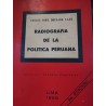 RADIOGRAFÍA DE LA POLÍTICA PERUANA