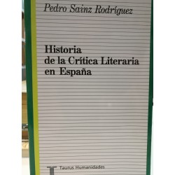 HISTORIA DE LA CRÍTICA LITERARIA EN ESPAÑA