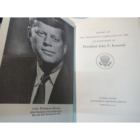 REPORT OF THE PRESIDENT´S COMMISSION ON THE ASSASSINATION OF THE PRESIDENT JOHN F. KENNEDY