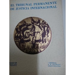 EL TRIBUNAL PERMANENTE DE JUSTICIA INTERNACIONAL