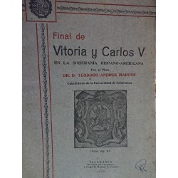 FINAL DE VITORIA Y CARLOS V EN LA SOBERANÍA HISPANO-AMERICANA