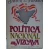 POLÍTICA NACIONAL EN VIZCAYA