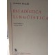 ESTADÍSTICA LINGUÍSTICA Biblioteca Románica Hispánica GREDOS Dirigida por Dámaso Alonso