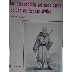 LA INTERVENCIÓN DEL CLERO VASCO EN LAS CONTIENDAS CIVILES 1820-1823