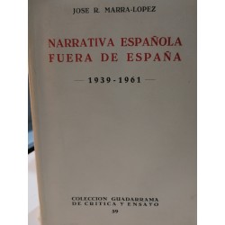 NARRATIVA ESPAÑOLA FUERA DE ESAPÑA 1939-1961