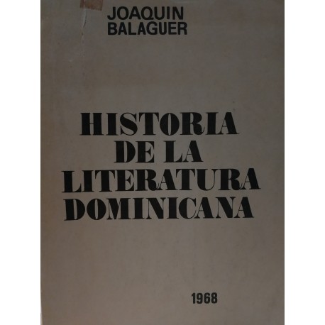 HISTORIA DE LA LITERATURA DOMINICANA