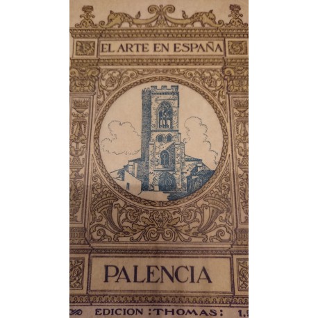 EL ARTE EN ESPAÑA nº 16  PALENCIA