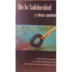 DE LA SOLIDARIDAD Y OTROS CUENTOS