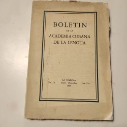 BOLETÍN DE LA ACADEMIA CUBANA DE LA LENGUA Vol. IX Nº 1-4