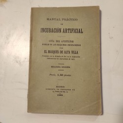 MANUAL PRÁCTICO DE INCUBACIÓN ARTIFICIAL guía del avicultor, manejo de las máquinas incubadoras