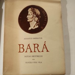 AUGUSTUS IMPERATOR BARÀ Notas Históricas