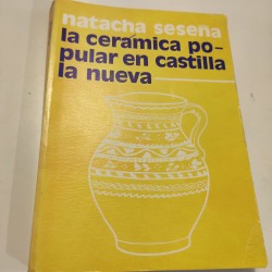 LA CERÁMICA POPULAR EN CASTILLA LA NUEVA