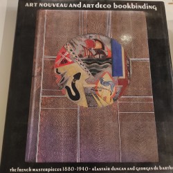 ART NOVEAU AND ART DECÓ BOOKBINDING 1880-1940