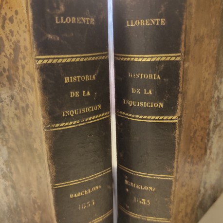 HISTORIA CRÍTICA DE LA INQUISICIÓN ESPAÑOLA 2 Tomos