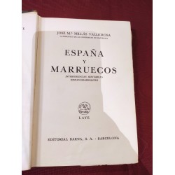 ESPAÑA Y MARRRUECOS Interferencias Históricas Hisanomarroquíes