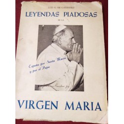 LEYENDAS PIADOSAS DE LA VIRGEN