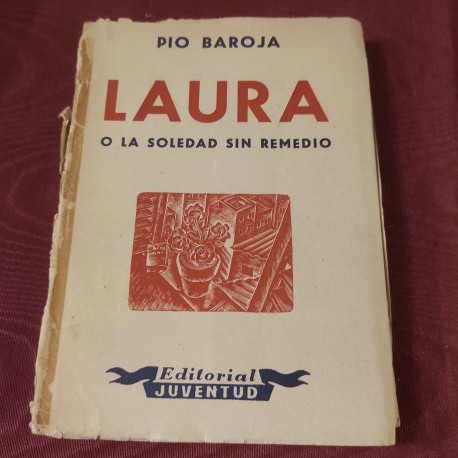 LAURA O LA SOLEDAD SIN REMEDIO